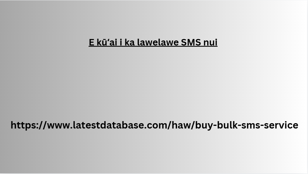 E kūʻai i ka lawelawe SMS nui 